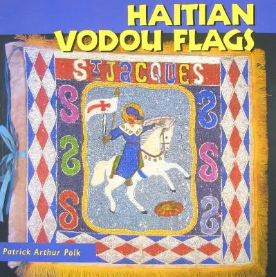 Drapeaux du vodou haïtien - Haitian Vodou Flags
