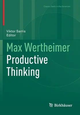 Max Wertheimer La pensée productive - Max Wertheimer Productive Thinking