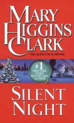 Nuit silencieuse : Une histoire de suspense de Noël - Silent Night: A Christmas Suspense Story