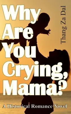 Pourquoi pleures-tu, maman ? - Why Are You Crying, Mama?