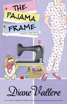 Le cadre du pyjama - The Pajama Frame