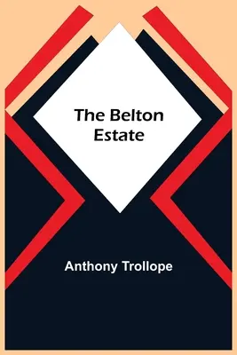 Le domaine de Belton - The Belton Estate