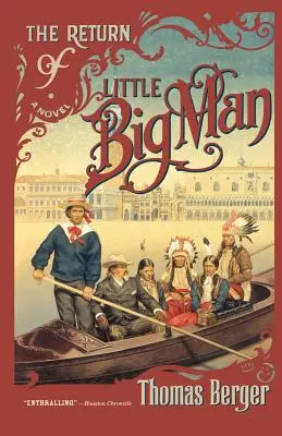 Le retour de Little Big Man - The Return of Little Big Man