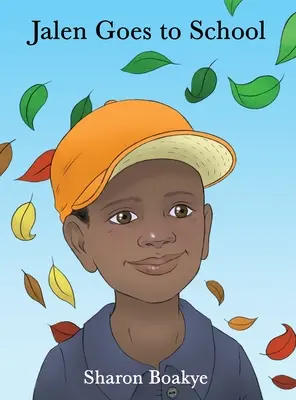 Jalen va à l'école - Jalen Goes to School