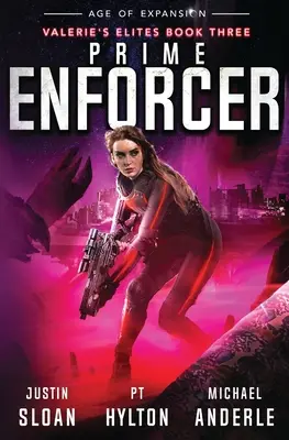 Prime Enforcer : Age of Expansion - Une série de Kurtherian Gambit - Prime Enforcer: Age of Expansion - A Kurtherian Gambit Series