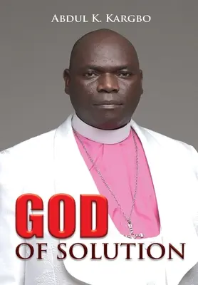 Dieu de la solution - God of Solution