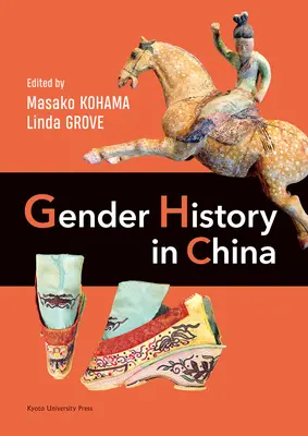 L'histoire du genre en Chine - Gender History in China