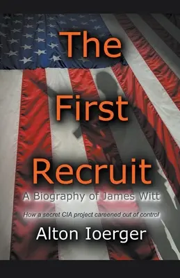 La première recrue - The First Recruit