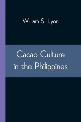 La culture du cacao aux Philippines - Cacao Culture in the Philippines
