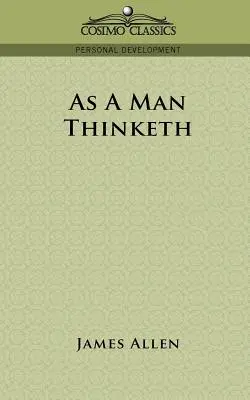 Comme un homme pense - As a Man Thinketh