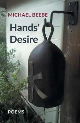 Le désir des mains - Hands' Desire