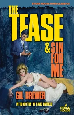 L'allumeuse / Le péché pour moi - The Tease / Sin for Me