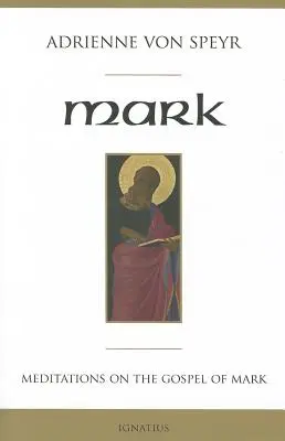 Marc : Méditations pour une communauté - Mark: Meditations for a Community