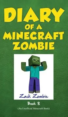 Journal d'un zombie Minecraft, tome 8 : Retour à l'école de la peur - Diary of a Minecraft Zombie Book 8: Back to Scare School