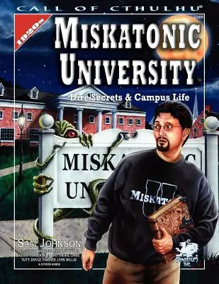 Université de Miskatonic : Un manuel pour la fierté d'Arkham - Miskatonic University: A Handbook to the Pride of Arkham