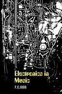 L'électronique dans la musique - Electronics in Music