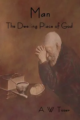 L'homme - La demeure de Dieu - Man - The Dwelling Place of God