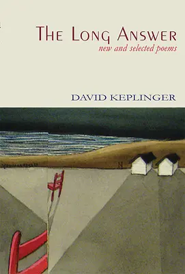 The Long Answer New & Selected Poems