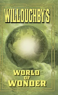 Le monde merveilleux de Willoughby - Willoughby's World of Wonder