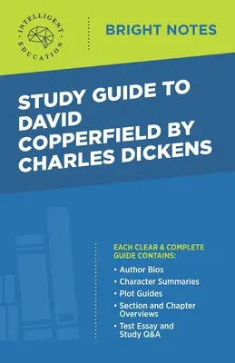 Guide d'étude de David Copperfield de Charles Dickens - Study Guide to David Copperfield by Charles Dickens