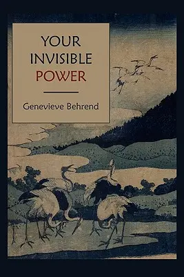 Votre pouvoir invisible - Your Invisible Power