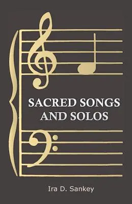 Chants sacrés et solos - Sacred Songs and Solos