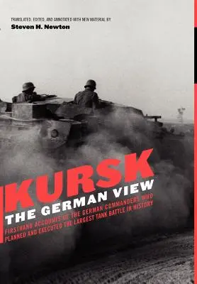Koursk : Le point de vue allemand - Kursk: The German View