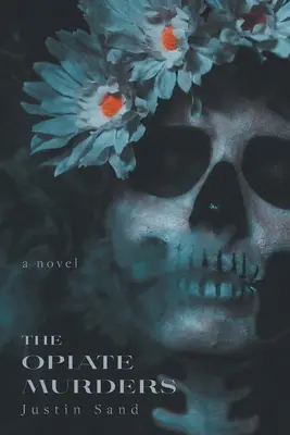 Les meurtres à l'opium - The Opiate Murders