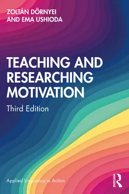 Enseignement et recherche sur la motivation - Teaching and Researching Motivation