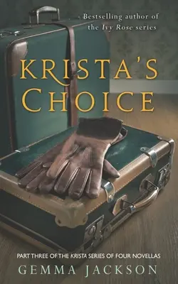 Le choix de Krista - Krista's Choice