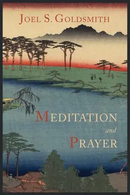 Méditation et prière - Meditation and Prayer