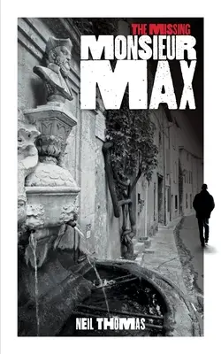 La disparition de Monsieur Max - The Missing Monsieur Max