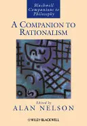 Un compagnon pour le rationalisme - A Companion to Rationalism