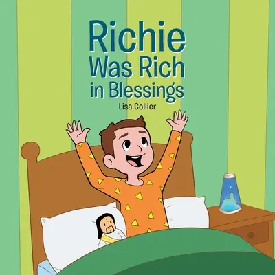 Richie était riche en bénédictions - Richie Was Rich in Blessings