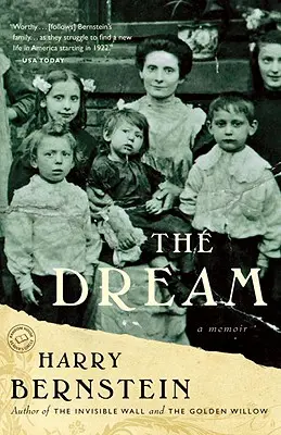 Le rêve : Un mémoire - The Dream: A Memoir