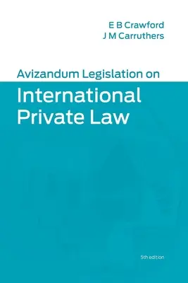Avizandum Legislation on International Private Law (en anglais) - Avizandum Legislation on International Private Law