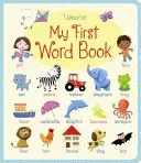 Mon premier livre de mots - My First Word Book