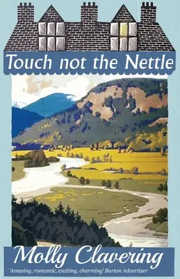 Ne touchez pas à l'ortie - Touch Not the Nettle