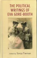 Les écrits politiques d'Eva Gore-Booth - The political writings of Eva Gore-Booth