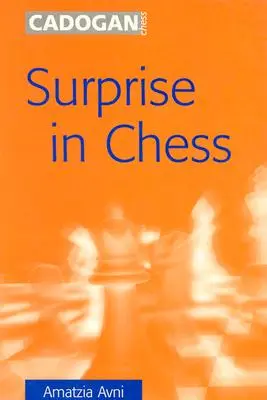 La surprise aux échecs - Surprise in Chess