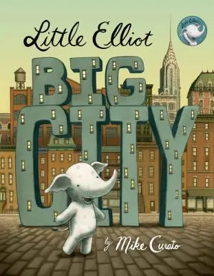 Petit Elliot, grande ville - Little Elliot, Big City