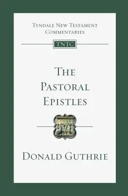 Les épîtres pastorales - The Pastoral Epistles