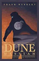 Le Messie de Dune - Dune Messiah