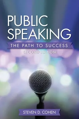L'art oratoire : La voie de la réussite - Public Speaking: The Path to Success