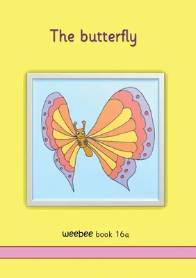 Le papillon abeille Livre 16a - The butterfly weebee Book 16a