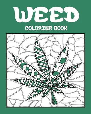 Livre à colorier sur l'herbe - Weed Coloring Book