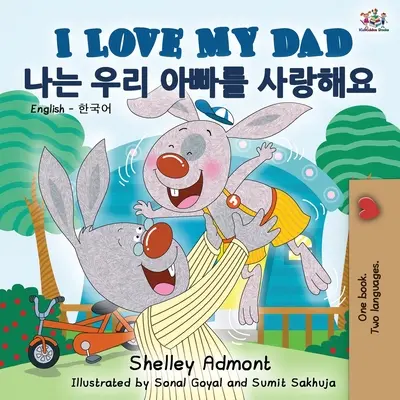 J'aime mon père (livre bilingue anglais-coréen) - I Love My Dad (English Korean Bilingual Book)