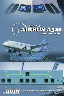 Airbus A320 : Sistemas del Avin - Airbus A320: Sistemas del Avin