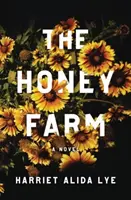 La ferme du miel - The Honey Farm