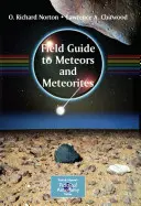 Guide de terrain sur les météores et les météorites - Field Guide to Meteors and Meteorites